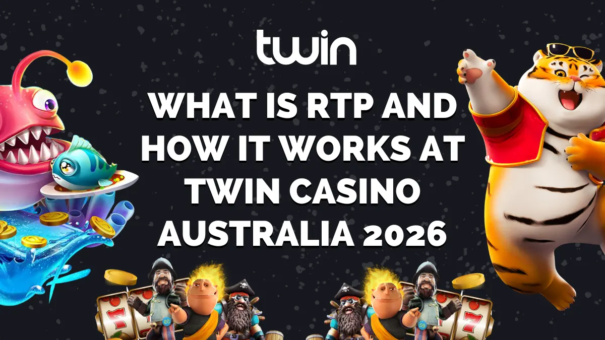 What Is RTP and How It Works at Twin Casino Australia 2026